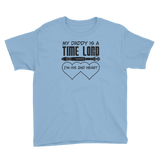 My Daddy is a Time Lord Youth T-Shirt