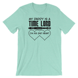 My Daddy is a Time Lord T-Shirt